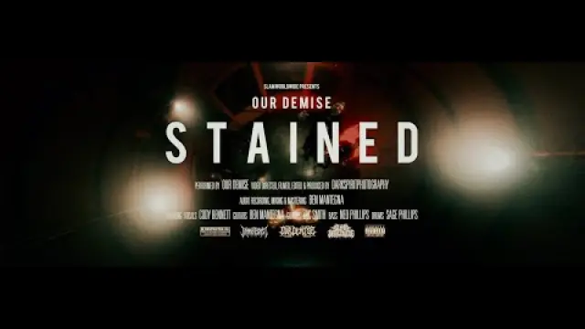 OUR DEMISE - STAINED [OFFICIAL MUSIC VIDEO] (2025) SW EXCLUSIVE
