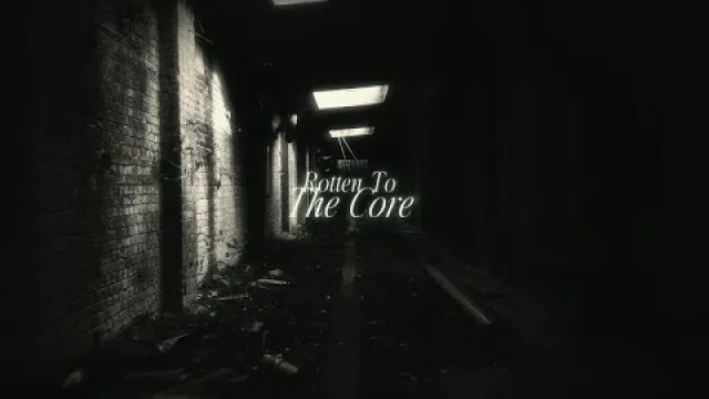 Rotten To The Core