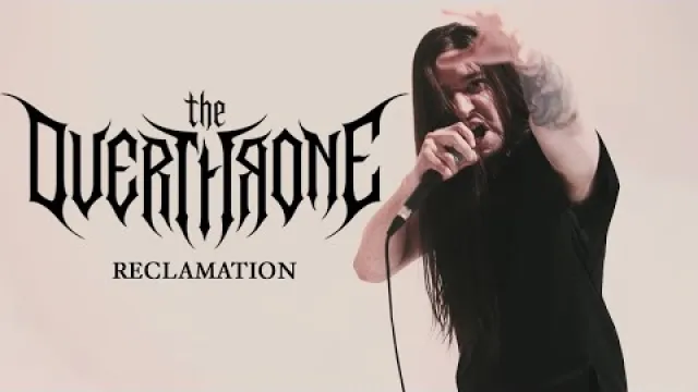 The Overthrone - Reclamation