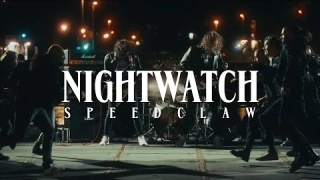 Speedclaw - NIGHTWATCH