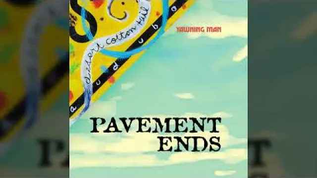 Pavement Ends