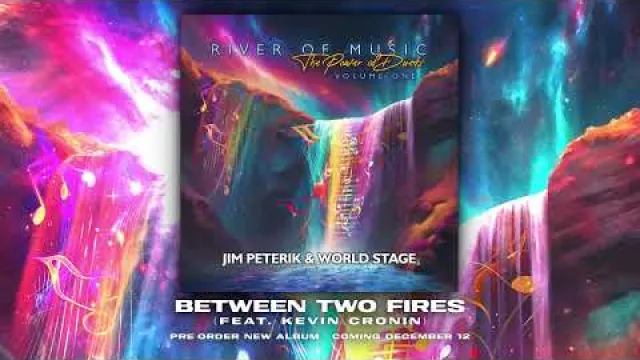 Between Two Fires (feat. Kevin Cronin)