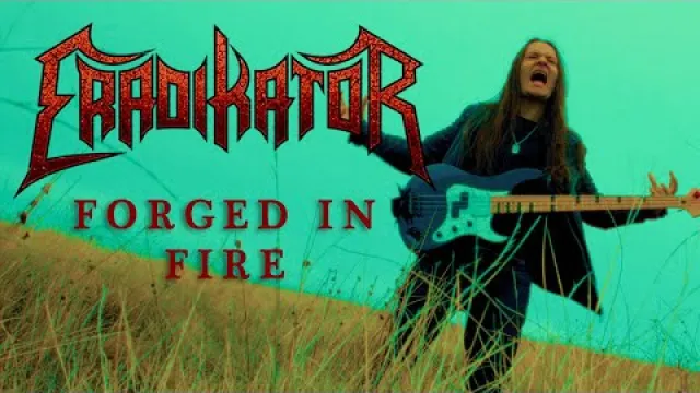 Eradikator - Forged In Fire
