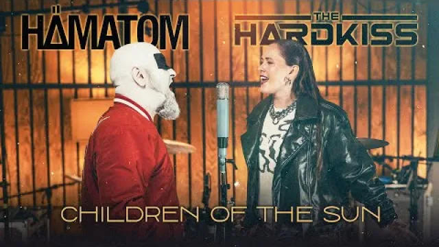 Hämatom - Children of the Sun - ft THE HARDKISS