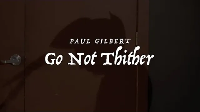 Go Not Thither - WROC