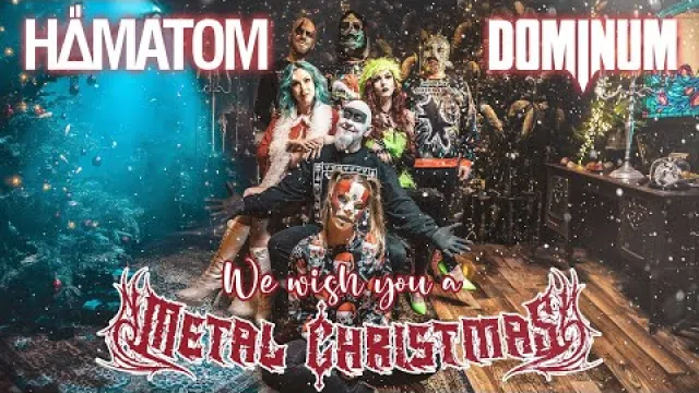 We Wish You a Metal Christmas - feat. DOMINUM