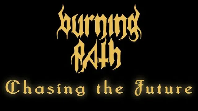 Chasing the Future (Burning Path 2026)