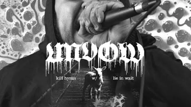 KILL HYMN (FEAT. LIE IN WAIT)