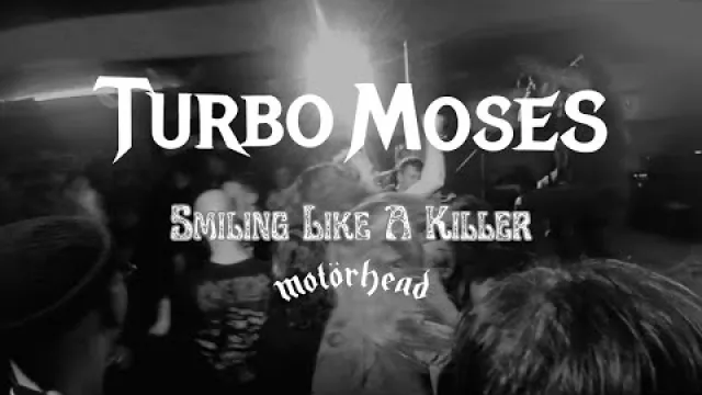 Smiling Like A Killer (Motörhead Cover)