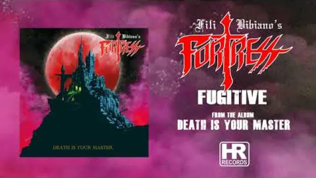 Fili Bibiano's FORTRESS - Fugitive