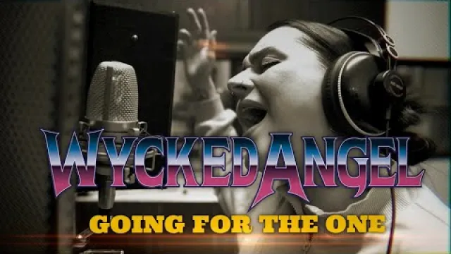 Wycked Angel - Going for the one