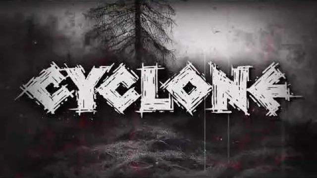 CYCLONE - Nothing is Real