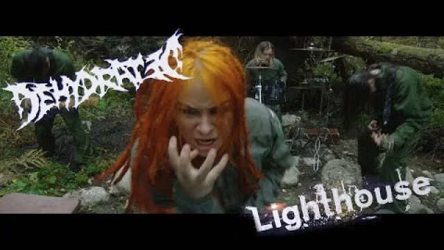 DEHYDRATED - LIGHTHOUSE