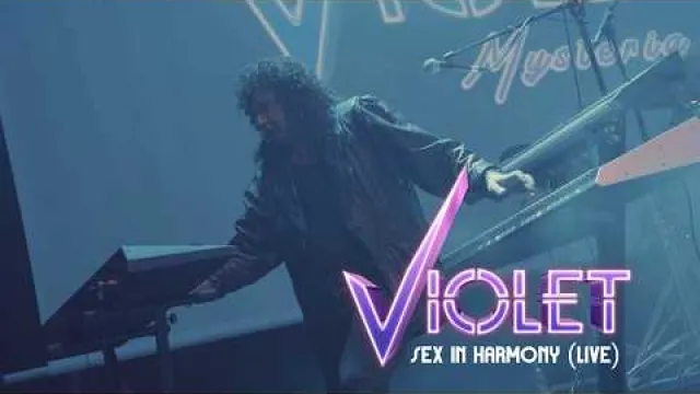 Violet - Sex In Harmony (Live)