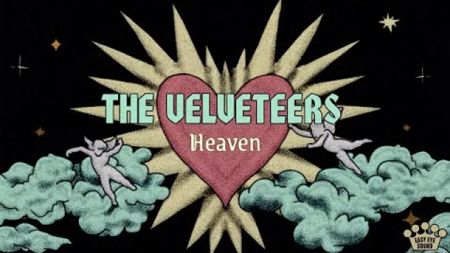 The Velveteers - Heaven