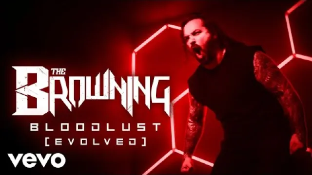 The Browning - BLOODLUST [EVOLVED]