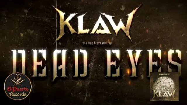 Klaw - Dead Eyes