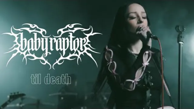 baby raptor - til death