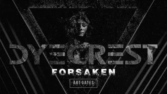 Dyecrest - Forsaken feat. Tuuli & Katariina