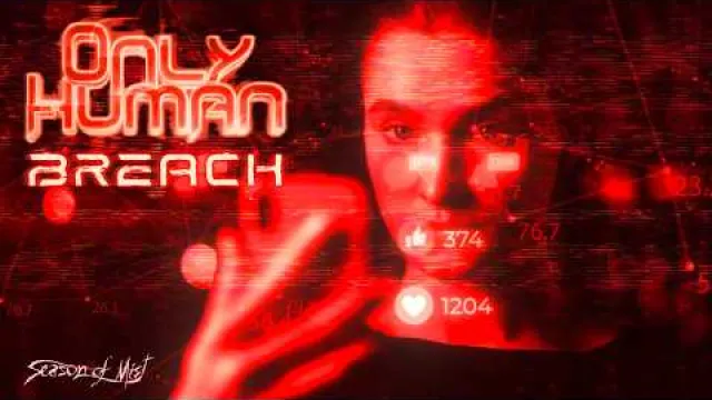 Only Human - Breach