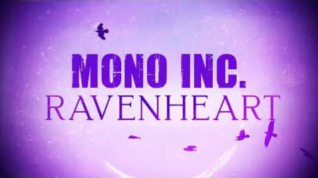 MONO INC - Ravenheart