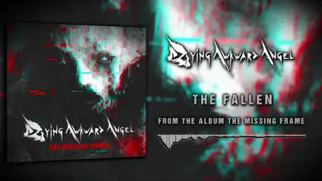 Dying Awkward Angel - The Fallen