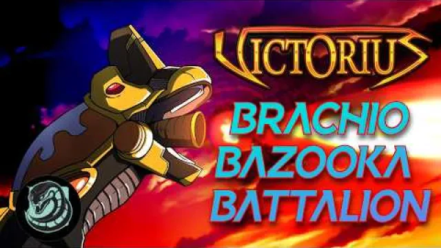 Brachio Bazooka Battalion