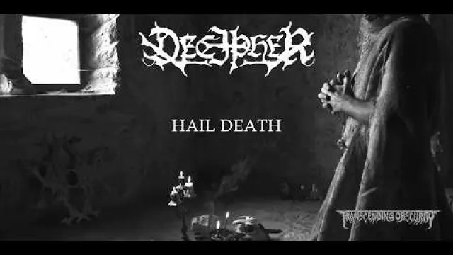 DECIPHER - Hail Death