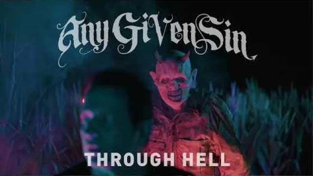 Any Given Sin - Through Hell