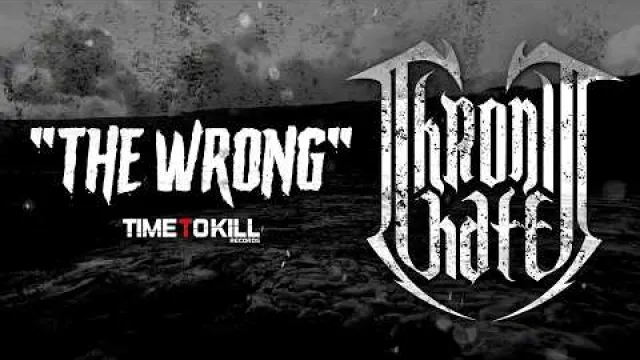 Chronic Hate - The Wrong