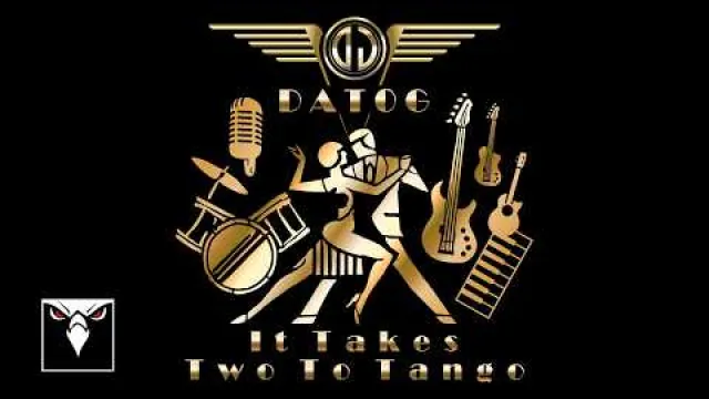 It Takes Two To Tango