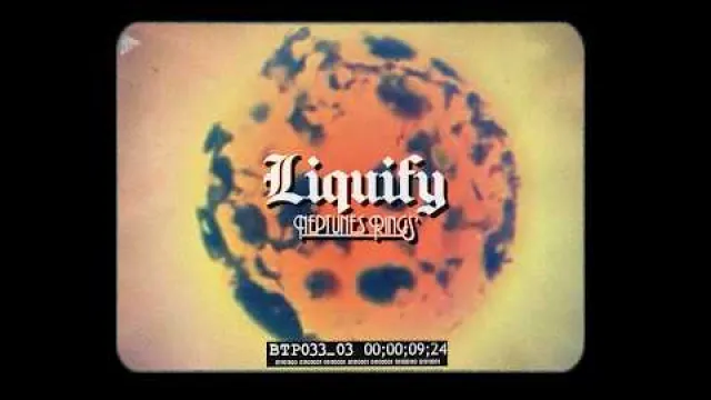 LIQUIFY - NEPTUNE'S RINGS