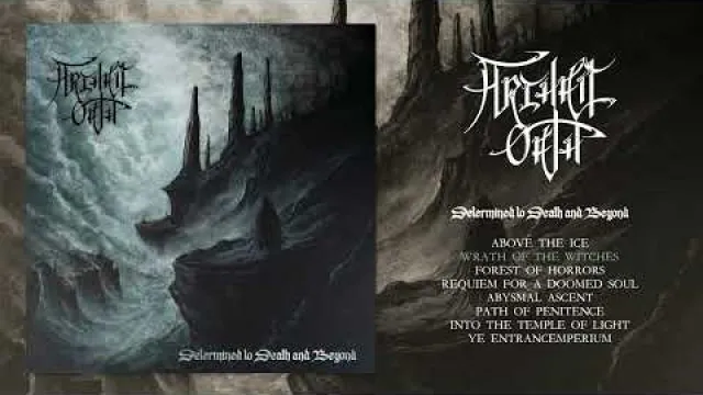 ARCHAIC OATH - Determined to Death and Beyond