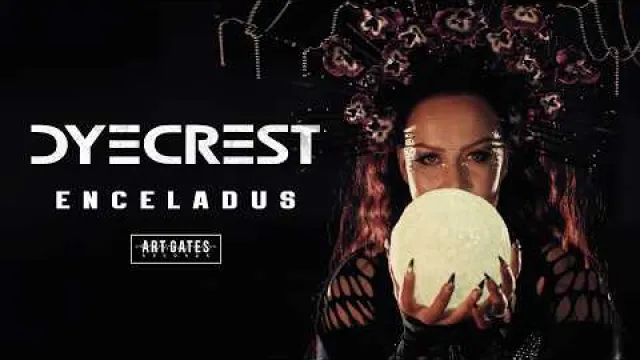 Dyecrest - Enceladus