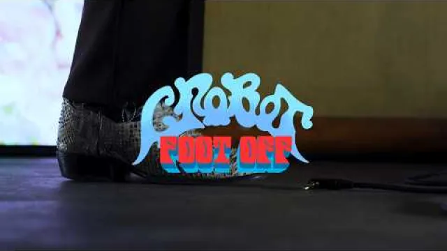 Crobot - Foot Off
