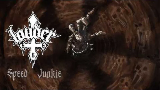 LOUDER - Speed Junkie