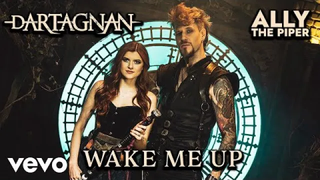 dArtagnan - Wake Me Up - ft. Piper.Ally