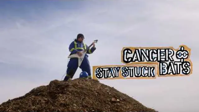 Cancer Bats - Stay Stuck