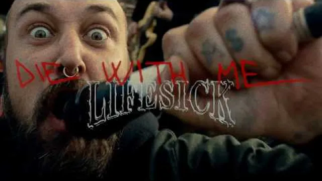 Lifesick - Die with Me
