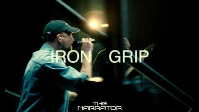 The Narrator - Iron Grip