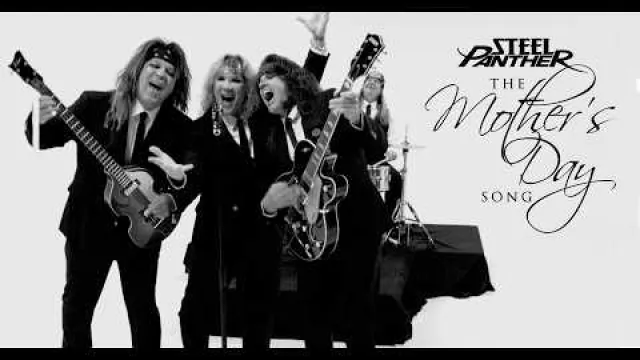 Steel Panther - The Mother's Day Song