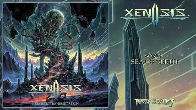 XENOSIS - Sea of Teeth