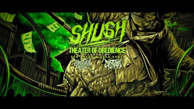 THEATRE OF OBEDIENCE (FT. BEN DUERR - SHADOW OF INTENT & ALAN GRNJA - DISTANT)