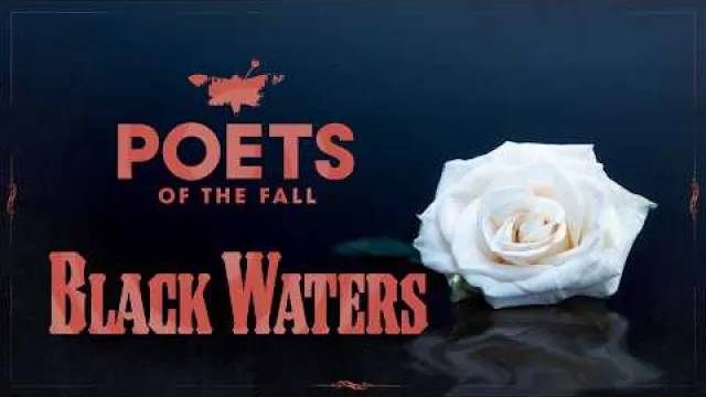 Poets of the Fall - Black Waters