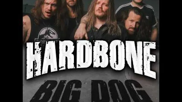 HARDBONE - Big Dog
