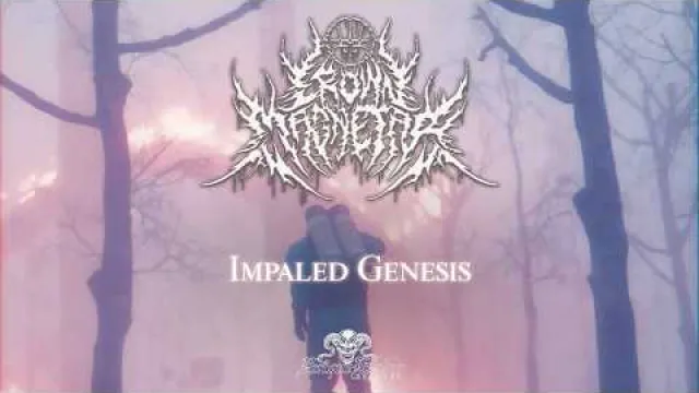 Crown Magnetar - Impaled Genesis
