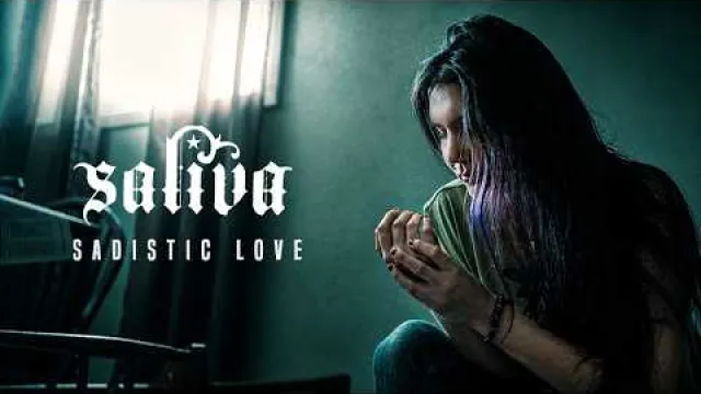 Saliva - Sadistic Love