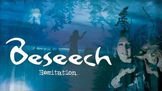Beseech - Hesitation