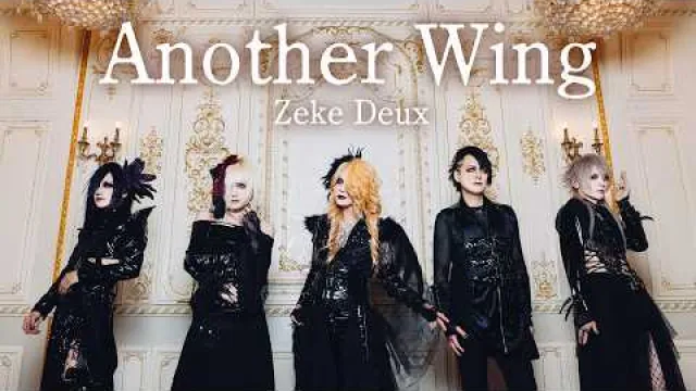 Zeke Deux - 「Another Wing」