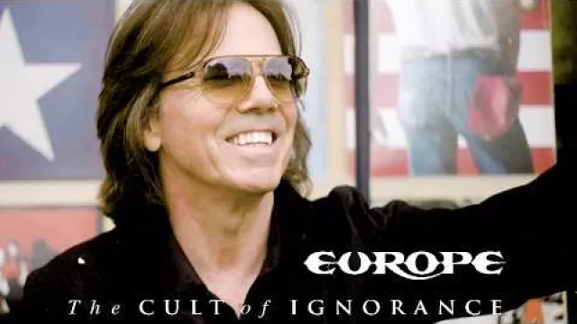 EUROPE - The Cult of Ignorance